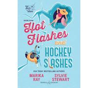 Hot Flashes and Hockey Slashes: Edizione italiana