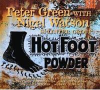 Peter Green & Nigel Watson Splinter Group – Hot Foot Powder – Vinile LP