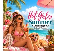 Hot Girl Summer: colorng book