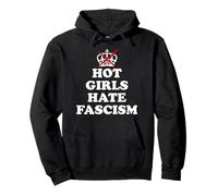 Hot Girls Hate Fascism Resist Fascism Antifascism No Fascism Felpa con Cappuccio