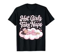 Hot Girls Take Naps Selfress Sonte Advocate Resta - Maglietta