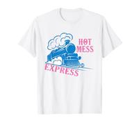 Hot Mess Express Maglietta