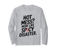 Hot Mess? più Come Spicy Disaster Divertente Maglia a Manica