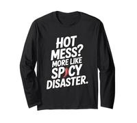Hot Mess? più Come Spicy Disaster Divertente Maglia a Manica