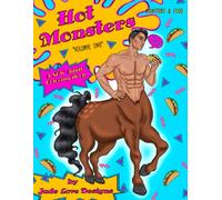 Hot Monsters Volume One: Monsters & Food