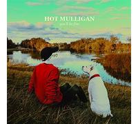 Hot Mulligan - you'll be fine-Import USA