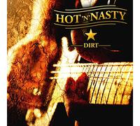 Hot N Nasty - Dirt