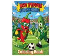 Hot Pepper Superhero and the Vegetable Friends