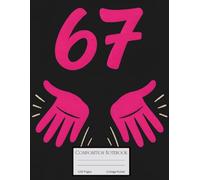 Hot Pink 6-7 Meme Composition Notebook: Trendy Six Seven Craze College Ruled Note Book for School, College, Kids, Teens, Adults