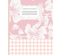 hot pink composition notebook college ruled: Pink Floral Gingham College Ruled Aesthetic Notebook | Cute Preppy Coquette Journal for High School, ... Girls & Women | 7.5 x 9.25 in, 110 Pages