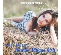 Hot Retro Russian Village Girls 2022 Calendar: Hot Sexy Girl Squared Monthly Calendar Mini Planner To Do List 12 Months 2022 bonus September to December 2021 | Classroom, Home, Office