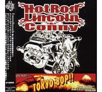 HOT ROD LINCOLN - TOKYO BOP