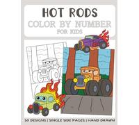 Hot Rods Color By Numbers Book for Kids: Big and Easy Coloring Book by Numbers for Kids