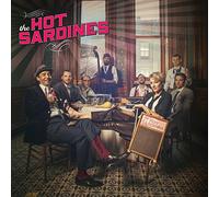 Hot Sardines The - The Hot Sardines