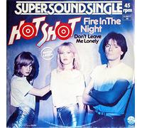 Hot Shot - Fire In The Night