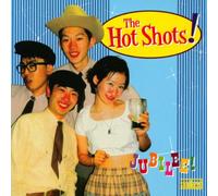 Hot Shots,the - Jubilee!
