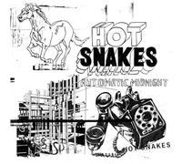 Hot Snakes - Automatic Midnight