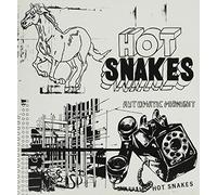 Hot Snakes - Automatic Midnight
