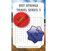 Hot Springs Travel Series 3: Word Searches with Easy to Read Print about Hot Springs, Trekking, Hiking and More|6x9 inches, 110 pages| 50+ Puzzles... Gifts for Vacation, Holiday and Free Times