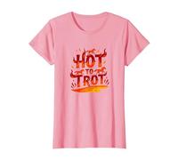 Hot to Go: Arte Grafica del trotto del Cavallo infuocato Maglietta, Donna, Rosa, L