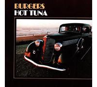 Hot Tuna - Burgers