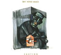 Hot Water Music - Caution
