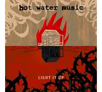 Hot Water Music - Light It Up (LP)