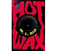 Hot wax. Ediz. italiana
