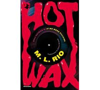 Hot wax. Ediz. italiana