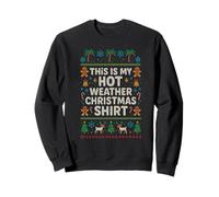 Hot Weather Christmas Ugly Sweater Felpa
