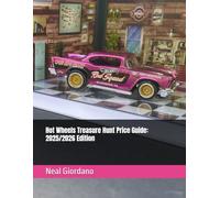 Hot Wheels Treasure Hunt Price Guide: 2025/2026 Edition