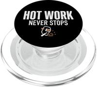 Hot Work Never Stops Welder Welding Blue Collar Job Work PopSockets PopGrip per MagSafe