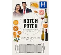 Hotch Potch: Stories about Something or Nothing