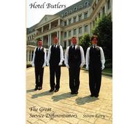 Hotel Butlers, The Great Service Differentiators by Steven Ferry (2009-03-12)
