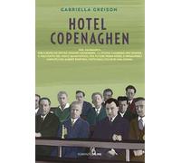 Hotel Copenaghen - Greison Gabriella