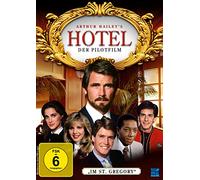 Hotel - Der Pilotfilm "Im St. Gregory"