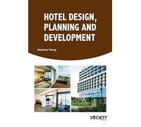 Hotel Design, Planning and Development