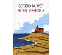 Libri Sjoerd Kuyper - Hotel Grande A