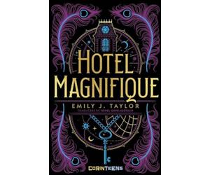 Hotel Magnifique - Emily J. Taylor
