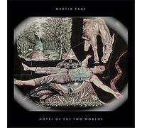 Hotel of the Two Worlds by Martin Page (2015-08-03)