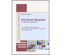 Hotel revenue management. Un approccio consapevole