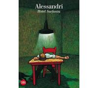 Hotel Surfanta. Ediz. illustrata