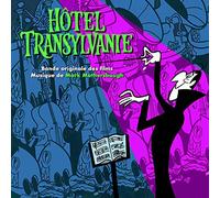 Hôtel Transylvanie: Bande Originale des Films