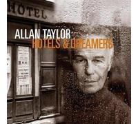 Hotels & Dreamers - Allan Taylor (Audio Cd)