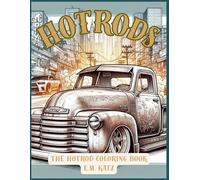 HOTRODS: The HotRod Coloring Book