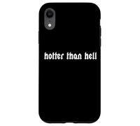 Hotter Than Hell Più Caldo Dell'inferno Gothic Caldo Hot Custodia per iPhone XR