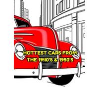 HOTTEST CARS: A retro look at car designs in a colouring book.