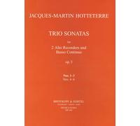 HOTTETERRE - Trio Sonatas Op. 3