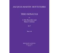 HOTTETERRE - Trio Sonatas Op. 3