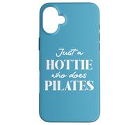 Hotties Do Pilates Hot Girls Go Pilates is My Happy Gym Hour Custodia per iPhone 16 Plus